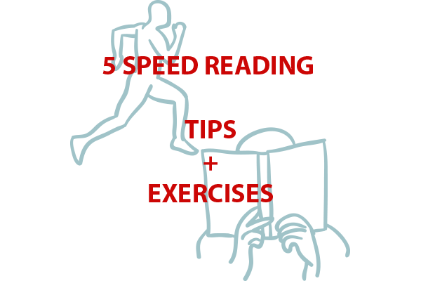 5 Speed Reading Tips + Exercises